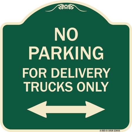 Signmission No Parking No Parking for Delivery Trucks Heavy-Gauge Aluminum Sign, 18" x 18", G-1818-23666 A-DES-G-1818-23666